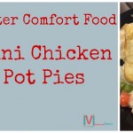 Winter Comfort Food | Mini Chicken Pot Pies