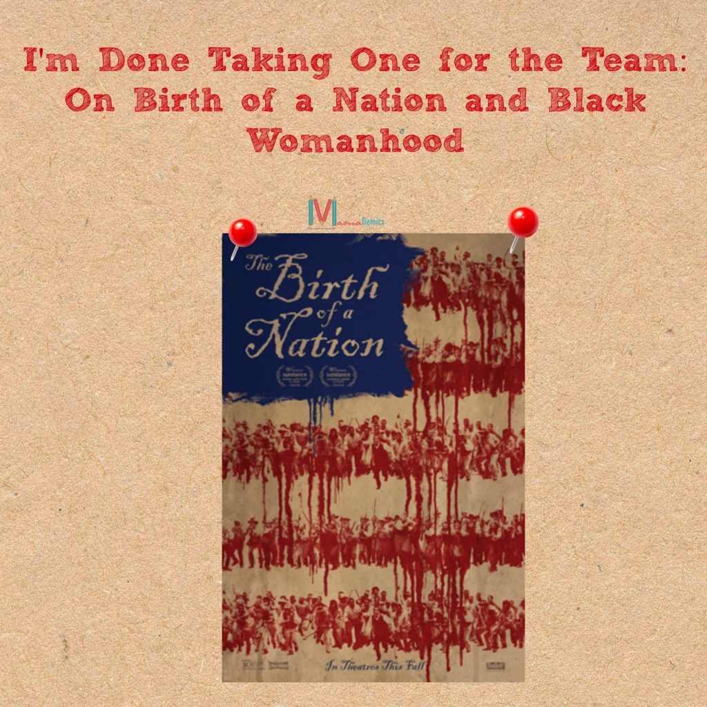 Birth Of A Nation and Black Womanhood