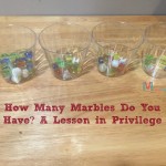 How Many Marbles Do You Have? A Lesson In Privilege