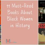 11 Must-Read Books About Black Women’s History