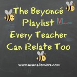 The Beyoncé Playlist Every Teacher Can Relate, Too